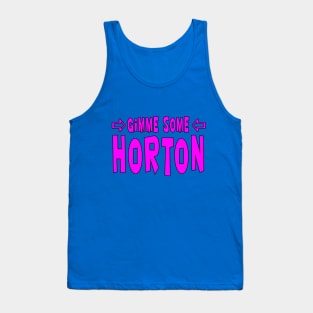 Gimme Some Horton Tank Top